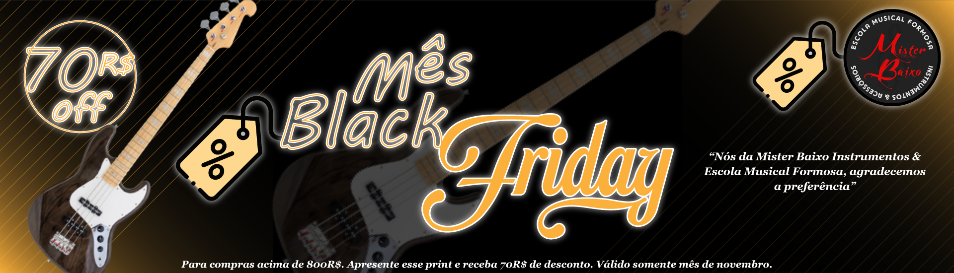 BANNER BLACK FRIDAY - MISTER BAIXO